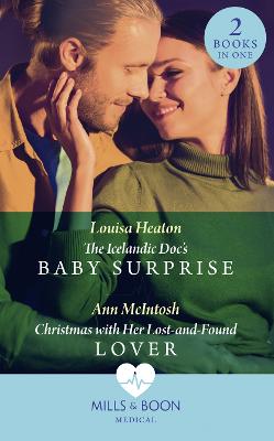Book cover for The Icelandic Doc's Baby Surprise / Christmas With Her Lost-And-Found Lover