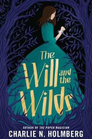 Cover of The Will and the Wilds