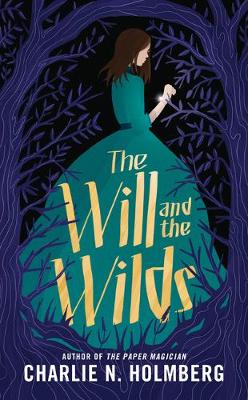 Book cover for The Will and the Wilds