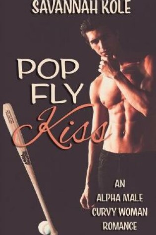 Cover of Pop Fly Kiss