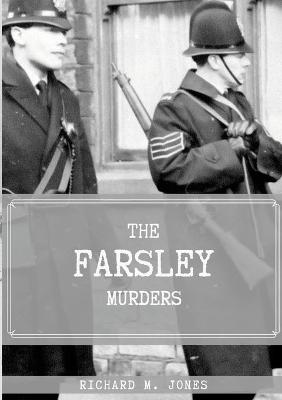 Book cover for The Farsley Murders