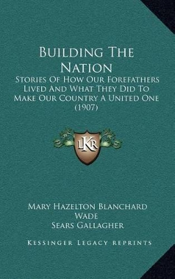 Book cover for Building The Nation