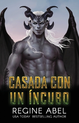 Book cover for Casada Con Un �ncubo