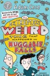 Book cover for The Extremely Weird Thing that Happened in Huggabie Falls