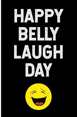 Book cover for Happy Belly Laugh Day