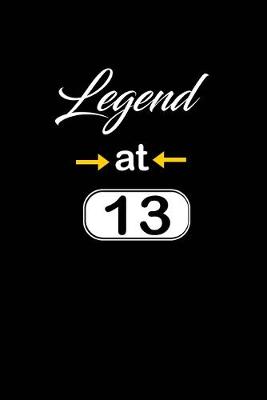 Book cover for Legend at 13
