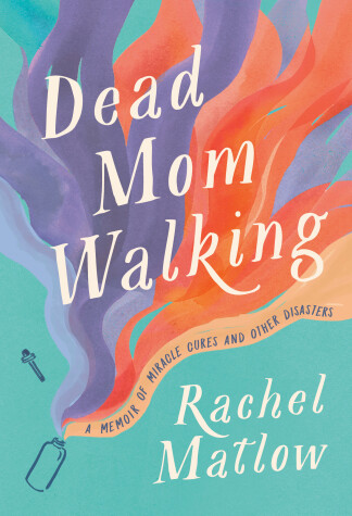 Book cover for Dead Mom Walking