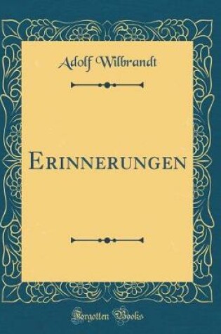 Cover of Erinnerungen (Classic Reprint)