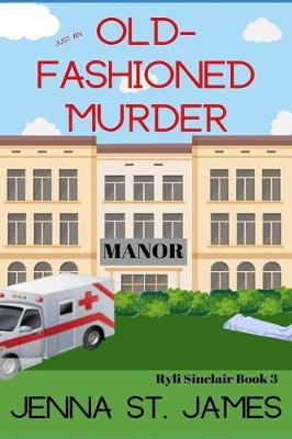 Book cover for Just an Old-Fashioned Murder