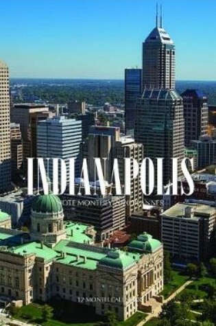 Cover of Indianapolis Note Monthly 2020 Planner 12 Month Calendar