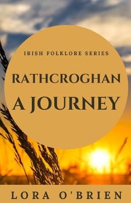 Book cover for Rathcroghan, a Journey