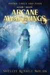 Book cover for Arcane Awakenings Books Three and Four