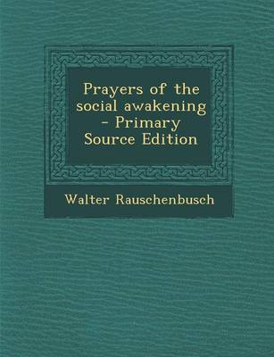 Book cover for Prayers of the Social Awakening - Primary Source Edition