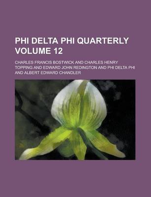 Book cover for Phi Delta Phi Quarterly Volume 12