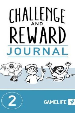 Cover of Challenge and Reward Journal 2