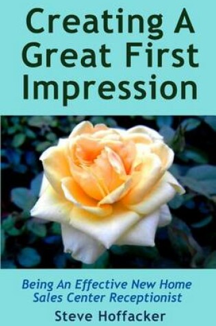 Cover of Creating A Great First Impression