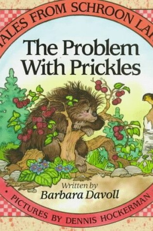 Cover of The Problem with Prickles