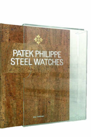 Cover of Patek Philippe Steel Watches