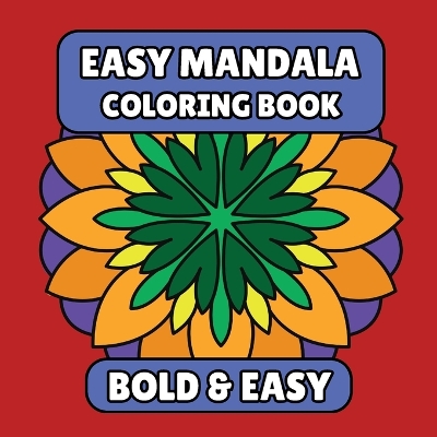 Book cover for Bold & Easy Mandala Coloring Book