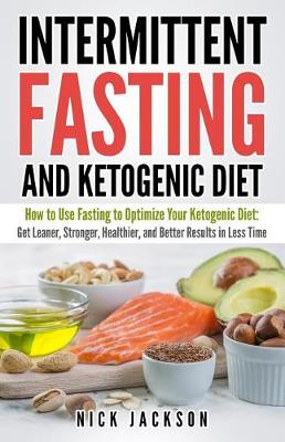 Book cover for Intermittent Fasting and Ketogenic Diet