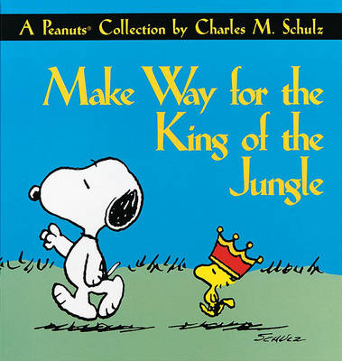 Book cover for Make Way for the King of the Jungle