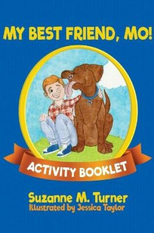 Cover of My Best Friend, Mo! Activity Booklet