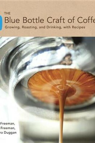 Cover of Blue Bottle Craft of Coffee