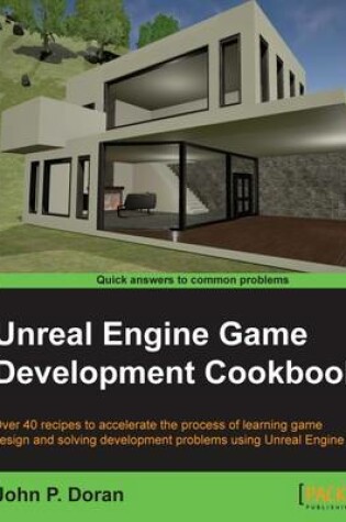 Cover of Unreal Engine Game Development Cookbook