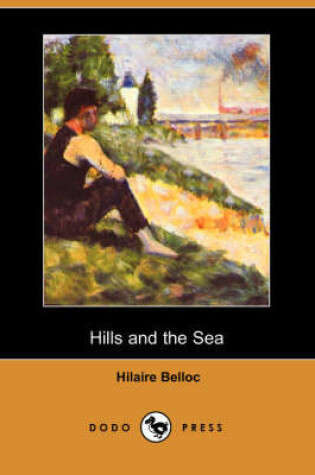 Cover of Hills and the Sea (Dodo Press)