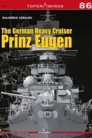 Cover of The German Heavy Cruiser Prinz Eugen
