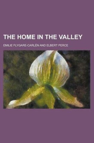 Cover of The Home in the Valley