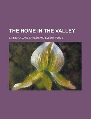 Book cover for The Home in the Valley