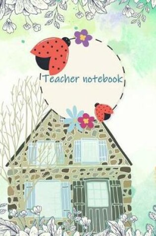 Cover of Teacher Notebook