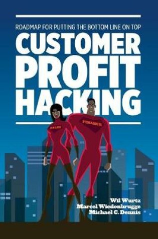 Cover of Customer Profit Hacking