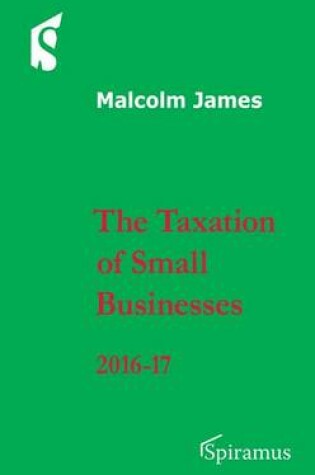 Cover of Taxation of Small Businesses 2016/17