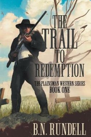 Cover of The Trail to Redemption