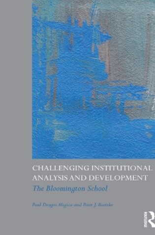 Cover of Challenging Institutional Analysis and Development