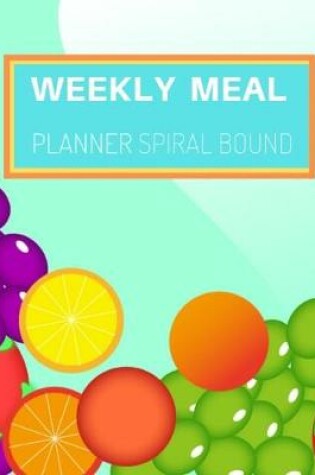 Cover of weekly meal planner spiral bound