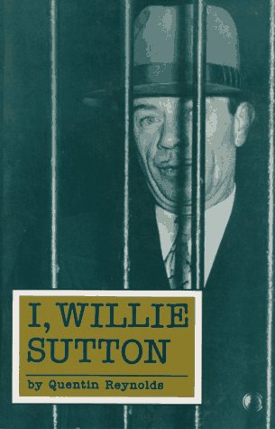 Book cover for I, Willie Sutton