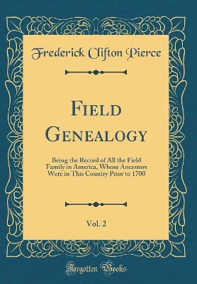 Book cover for Field Genealogy, Vol. 2