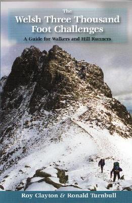 Book cover for The Welsh Three Thousand Foot Challenges