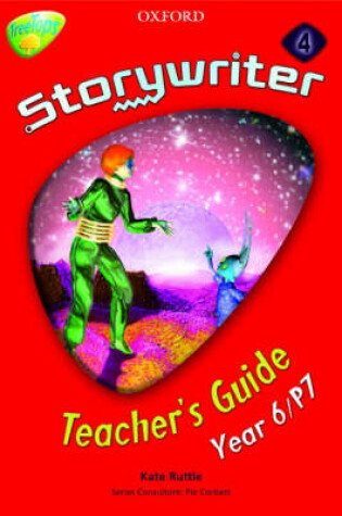 Cover of Oxford Reading Tree: Y6: Treetops Storywriter 4: Fiction Teacher's Guide