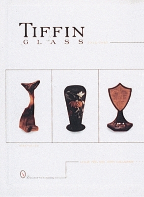 Book cover for Tiffin Glass, 1914-1940