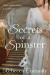 Book cover for Secrets of a Spinster