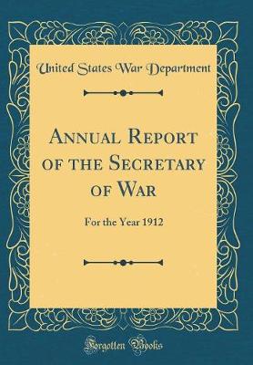 Book cover for Annual Report of the Secretary of War