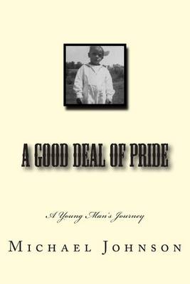 Book cover for A Good Deal of Pride