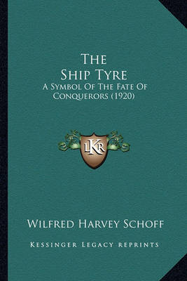 Book cover for The Ship Tyre