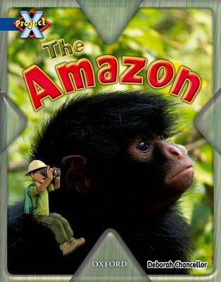 Book cover for Project X: Y5 Blue Band: Endangered Cluster: The Amazon