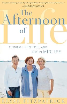 Book cover for Afternoon of Life, The