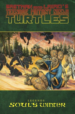 Cover of Teenage Mutant Ninja Turtles Legends: Soul's Winter by Michael Zulli